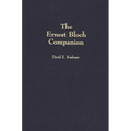 The Ernest Bloch Companion - Hardcover