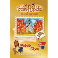 Being Goldie (In a "just-right"world) - Paperback