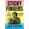 Sticky Fingers: The Life and Times of Jann Wenner and Rolling Stone Magazine - Paperback