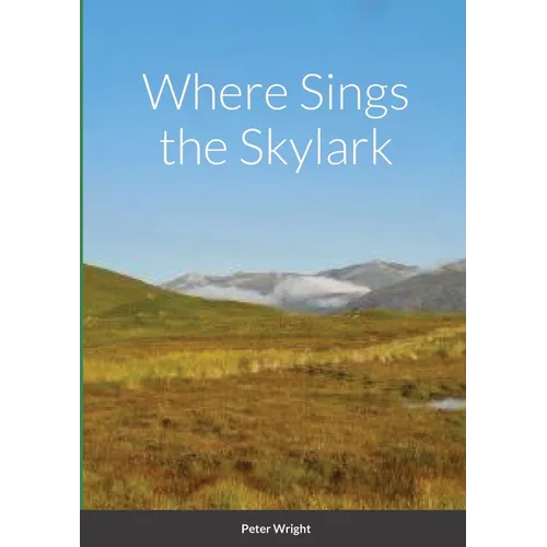 Where Sings the Skylark - Paperback