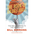 The Book of Basketball: The NBA According to The Sports Guy - Paperback