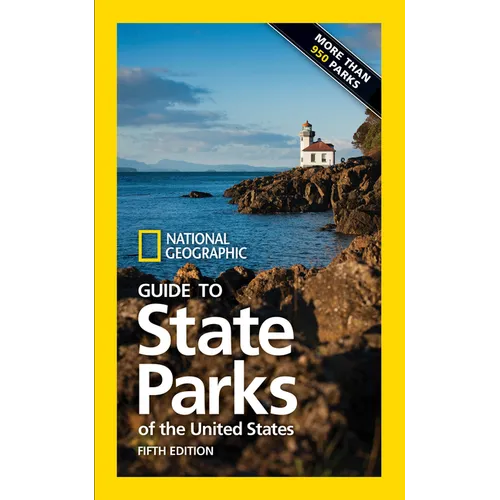National Geographic Guide to State Parks of the United States, 5th Edition - Paperback