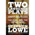 Two Lawrence Plays: Empty Bed Blues and The Fox... and the Little Vixen - Paperback