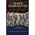 Slave Narratives Volume IX Mississippi Narratives - Paperback
