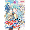 The Weakest Tamer Began a Journey to Pick Up Trash (Manga) Vol. 7 - Paperback
