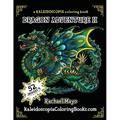 Dragon Adventure 2: A Kaleidoscopia Coloring Book: The Adventure Continues - Paperback