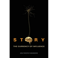 Story: The Currency of Influence - Paperback