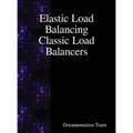 Elastic Load Balancing Classic Load Balancers - Hardcover
