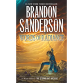 Words of Radiance: Book Two of the Stormlight Archive - Mass Market Paperbound