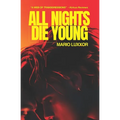 All Nights Die Young - Paperback
