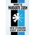 What Is Mardukite Zuism?: The Power of Zu (New Standard Zuist Edition - Pocket Version) - Paperback