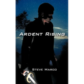 Ardent Rising - Paperback