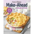 Taste of Home Make Ahead Comfort Foods: 252 Recipes, Prep-Now Eat-Later, Freezer-Friendly - Paperback
