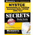 NYSTCE Assessment of Teaching Assistant Skills (ATAS) (095) Test Secrets: NYSTCE Exam Review for the New York State Teacher Certification Examinations - Hardcover