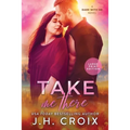 Take Me There - Paperback