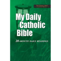 My Daily Catholic Bible-NABRE: 20-Minute Daily readings - Paperback
