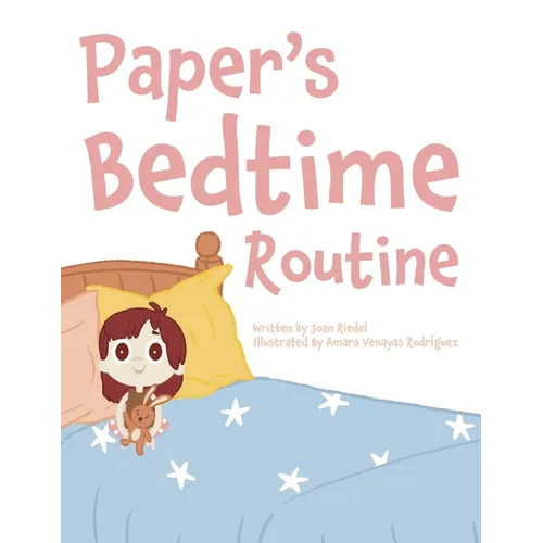 Paper's Bedtime Routine - Paperback