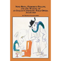 Nino Rota, Federico Fellini, and the Making of an Italian Cinematic Folk Opera Amarcord - Paperback
