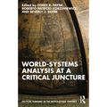 World-Systems Analysis at a Critical Juncture - Paperback