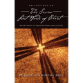 Reflections on the Seven Last Words of Christ - Paperback