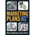 Marketing Plans: A Complete Guide in Pictures - Paperback