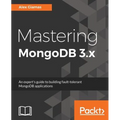 Mastering MongoDB 3.x - Paperback