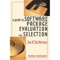 A Guide to Software Package Evaluation and Selection: The R2isc Method - Paperback