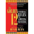 The Golden 12: Universal Rules for Achieving Success - Paperback