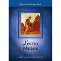 Lectio Matters: Before the Burning Bush - Paperback