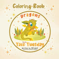 Dragons Love Taco Tuesday Coloring Book - Paperback