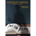 They Came at Night - Hardcover