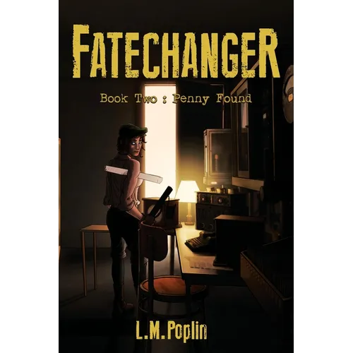 Fatechanger: Penny Found - Paperback