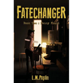 Fatechanger: Penny Found - Paperback