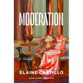 Moderation - Hardcover