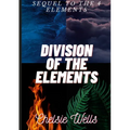 Division of the Elements - Paperback