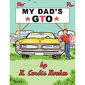 My Dad's GTO - Paperback