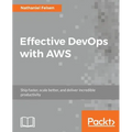 Effective DevOps with AWS - Paperback