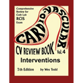 CV Review Book Volume 4: Interventions: Cardiovascular Invasive Therapies - Paperback