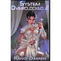 System Overclocked 2 - Paperback