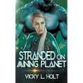 Stranded on Mining Planet - Paperback