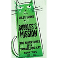Bubbles's Mission - Hardcover