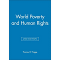 World Poverty and Human Rights - Hardcover