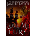 Love Me With Fury - Paperback