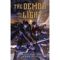 The Demon and the Light - Hardcover