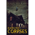 Hanging Corpses - Paperback