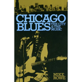 Chicago Blues: The City and the Music - Paperback