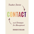 Contact: Timeless Stories and Strategies for Management - Hardcover