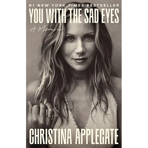 You with the Sad Eyes: A Memoir - Hardcover