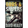 Gods & Snipers - Paperback