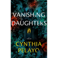 Vanishing Daughters: A Thriller - Paperback